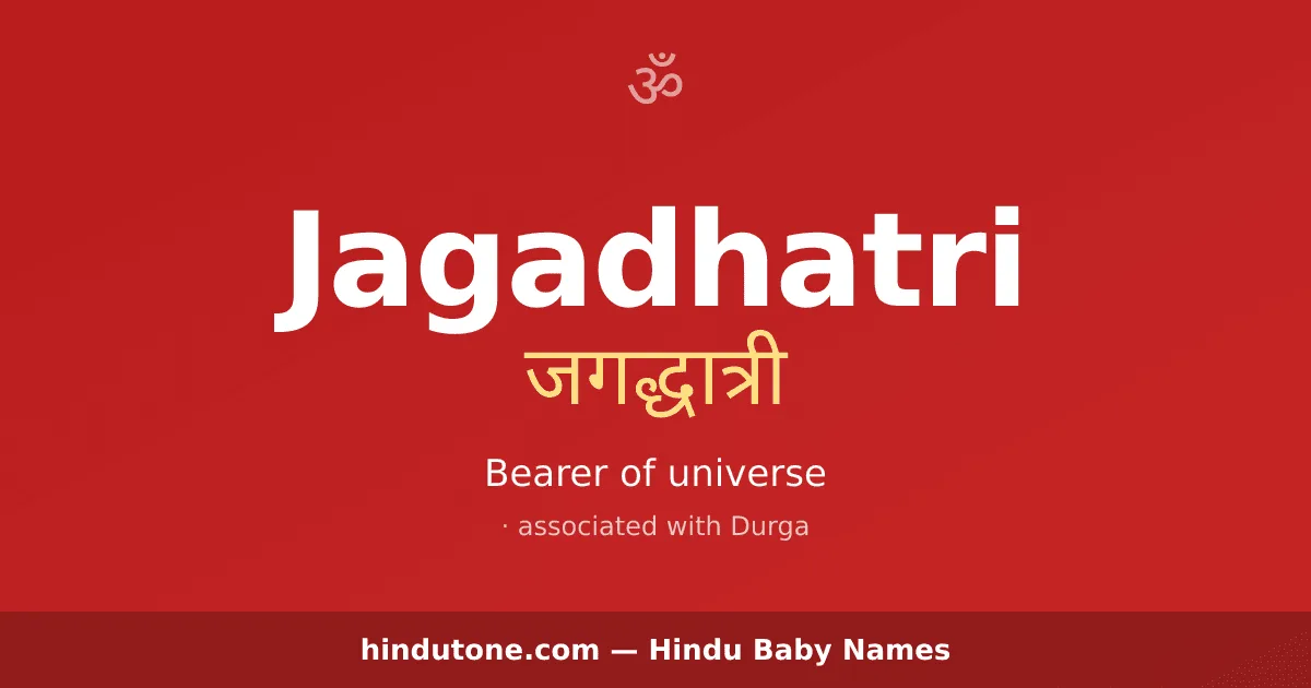 Jagadhatri — Hindu Girl Names with J