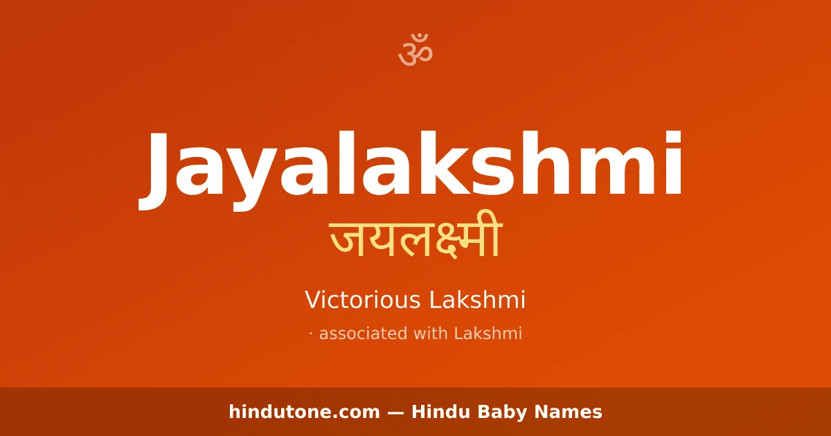 Jayalakshmi — Hindu Girl Names with J