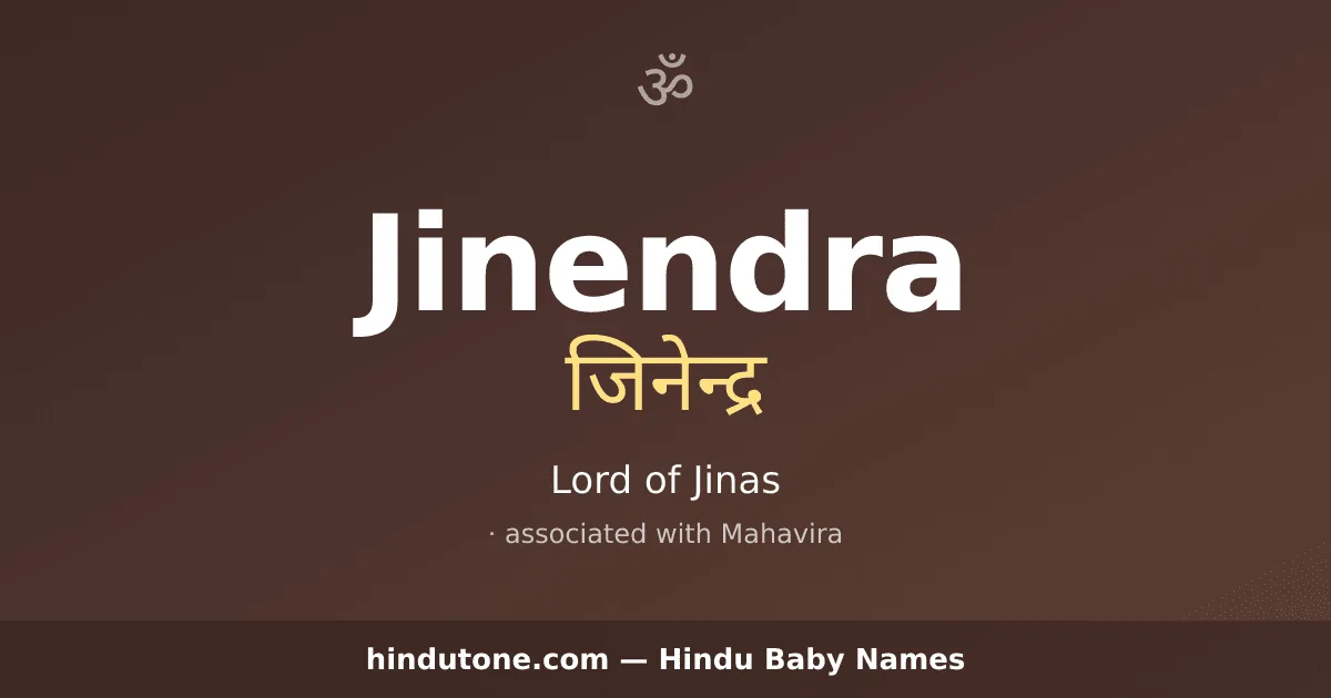 Jinendra — Hindu Girl Names with J