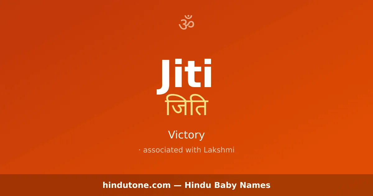 Jiti — Hindu Girl Names with J