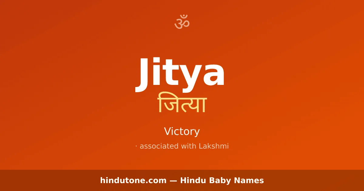 Jitya — Hindu Girl Names with J