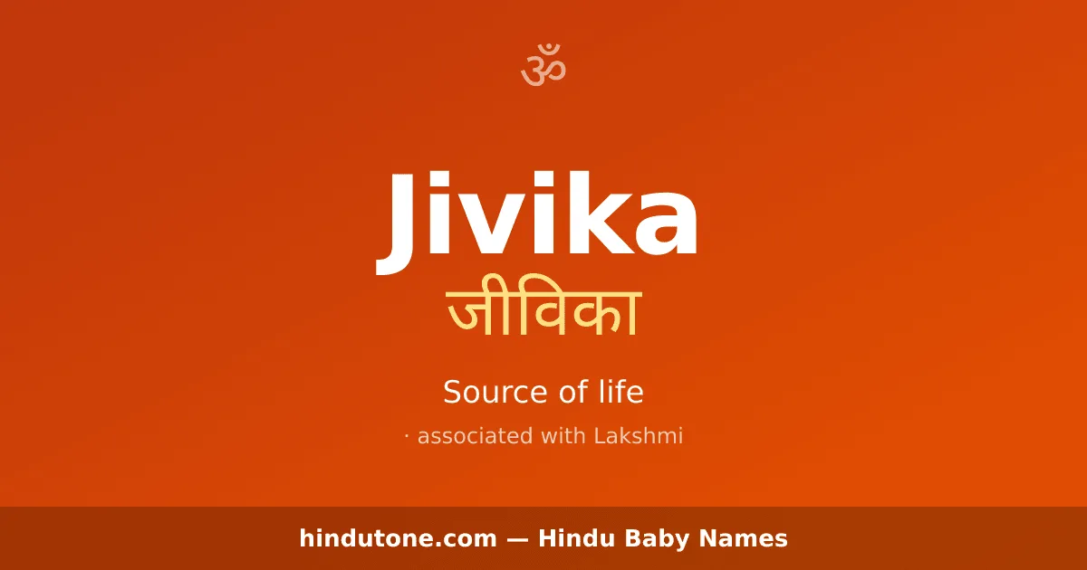 Jivika — Hindu Girl Names with J
