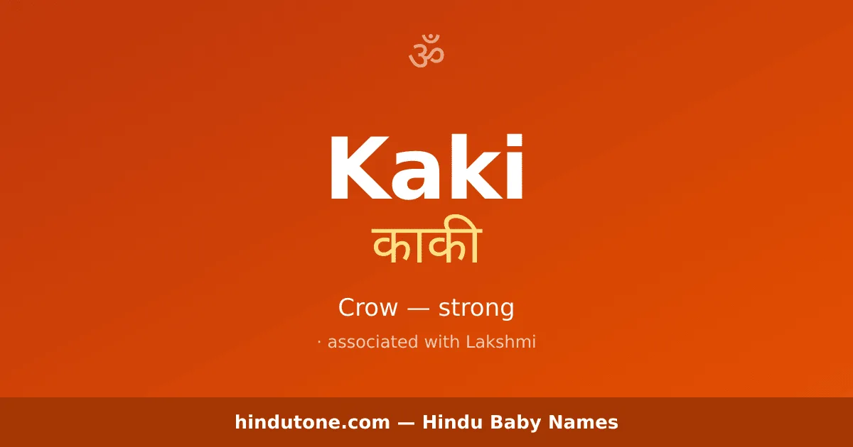 Kaki — Hindu Girl Names with K