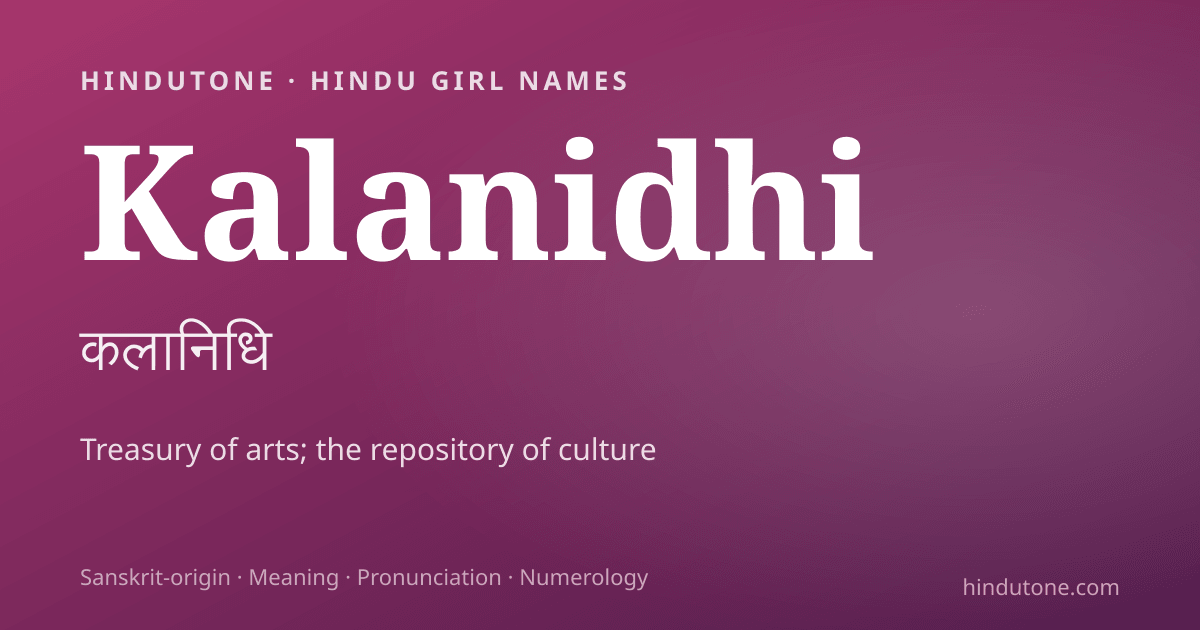 Kalanidhi — Hindu Girl Names with K