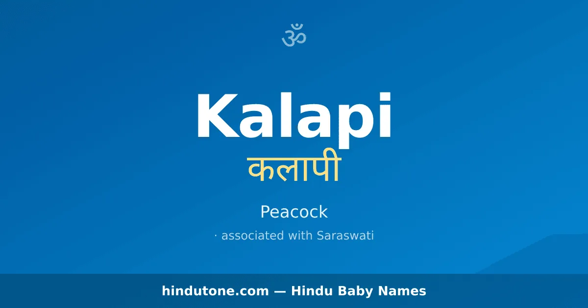 Kalapi — Hindu Girl Names with K