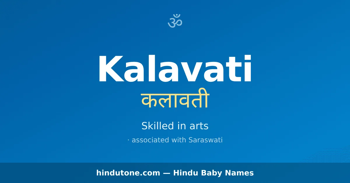 Kalavati — Hindu Girl Names with K