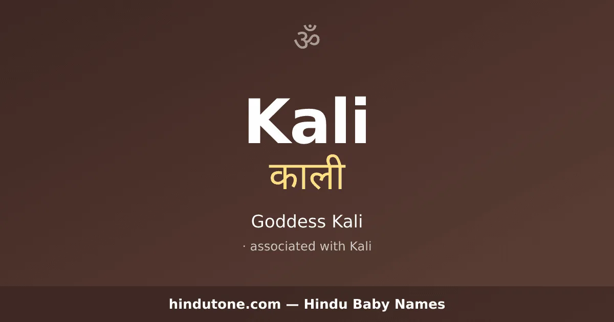 Kali — Hindu Girl Names with K