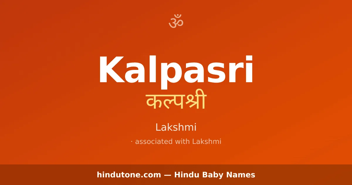 Kalpasri — Hindu Girl Names with K