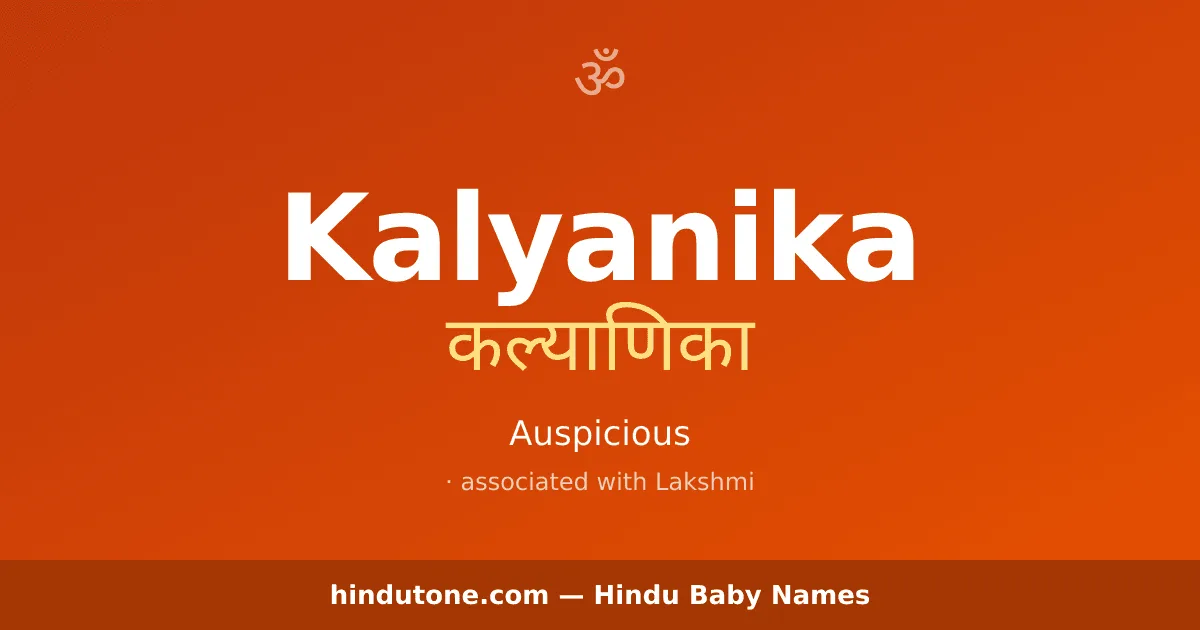 Kalyanika — Hindu Girl Names with K