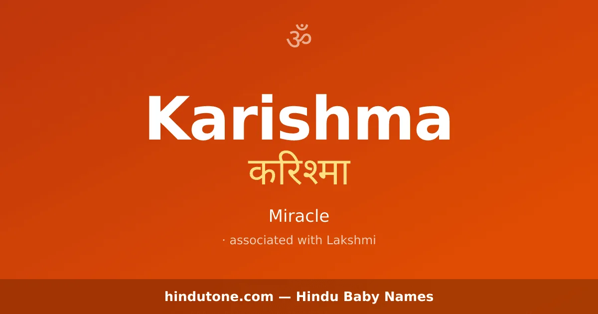 Karishma — Hindu Girl Names with K