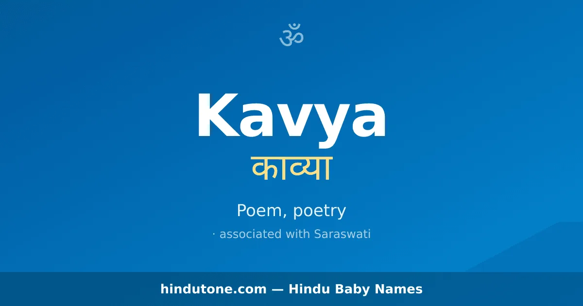 Kavya — Hindu Girl Names with K