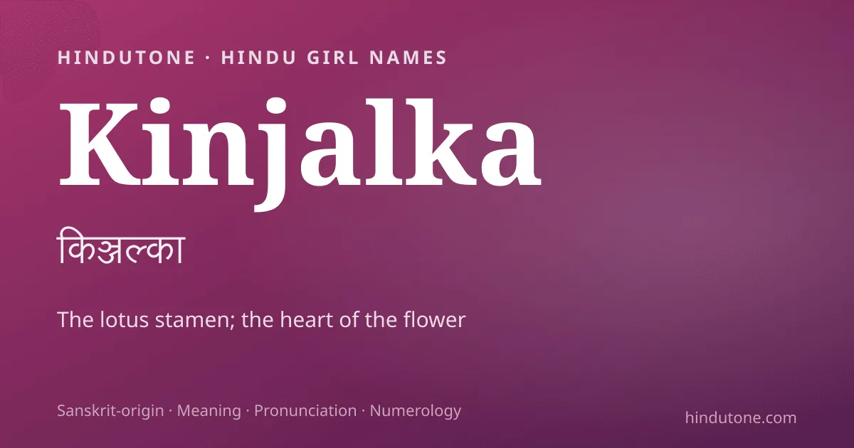 Kinjalka — Hindu Girl Names with K