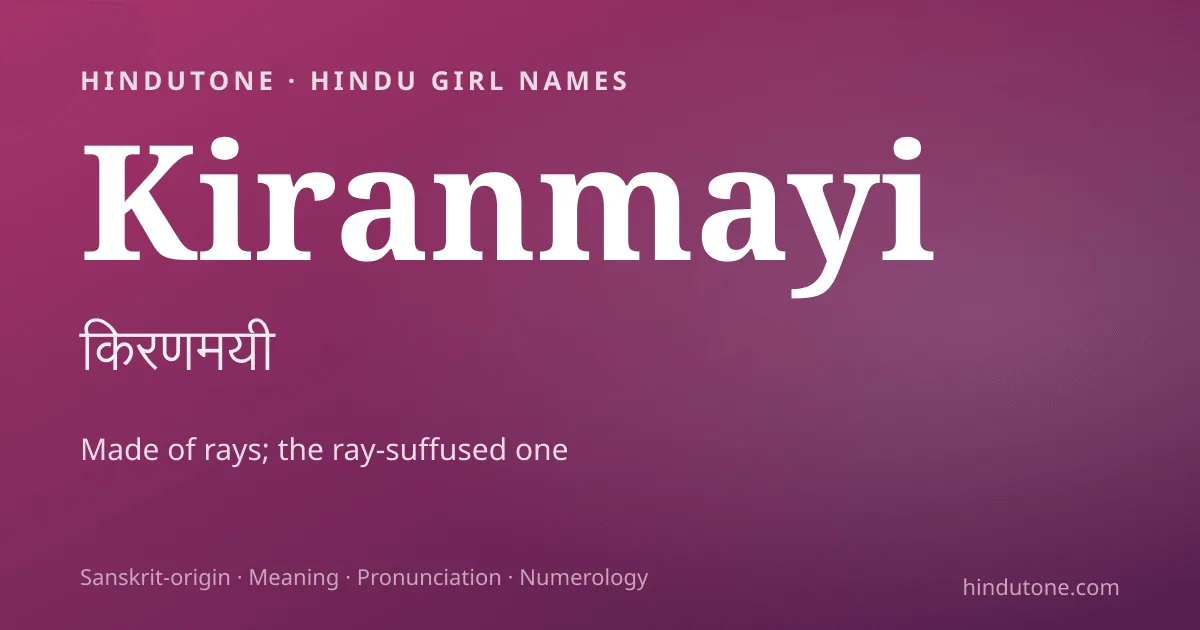 Kiranmayi — Hindu Girl Names with K