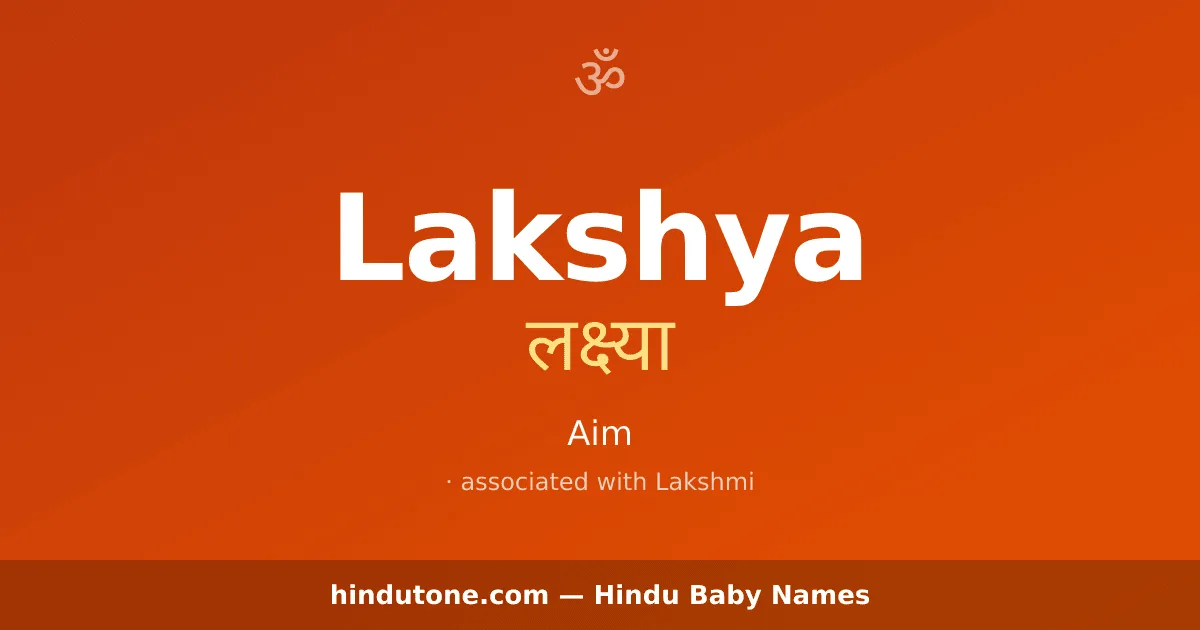 Lakshya — Hindu Girl Names with L
