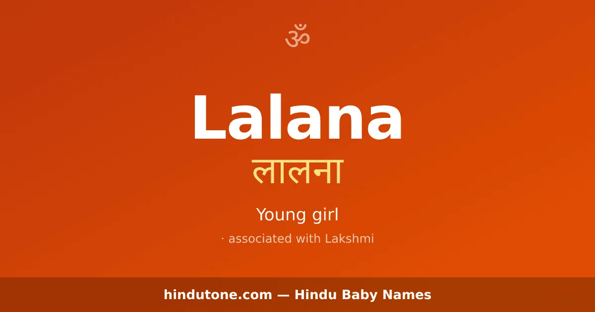 Lalana — Hindu Girl Names with L