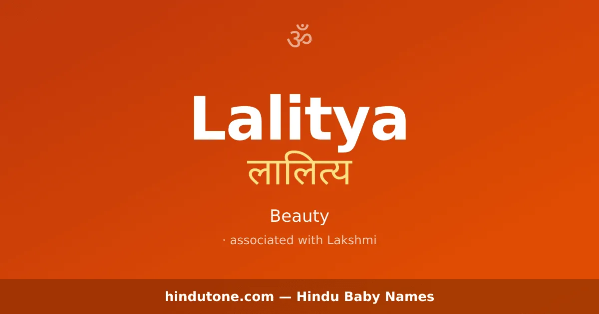 Lalitya — Hindu Girl Names with L