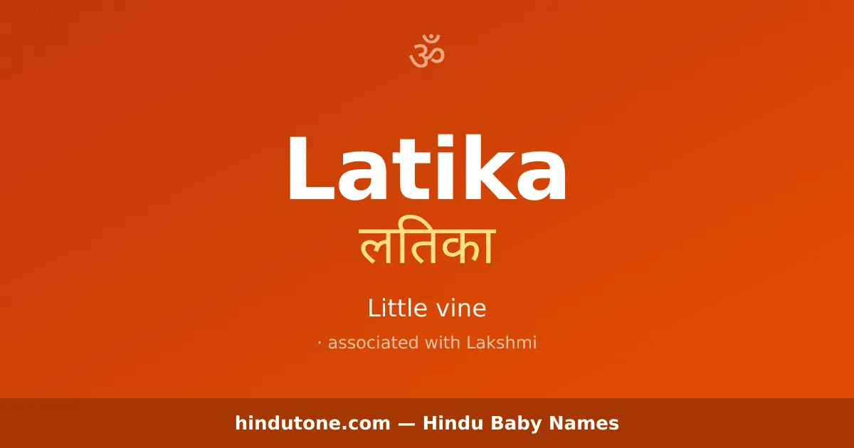 Latika — Hindu Girl Names with L