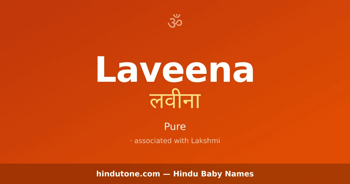 Laveena — Hindu Girl Names with L