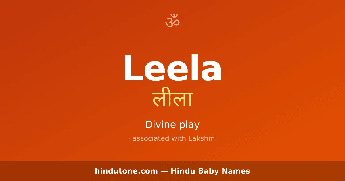 Leela — Hindu Girl Names with L