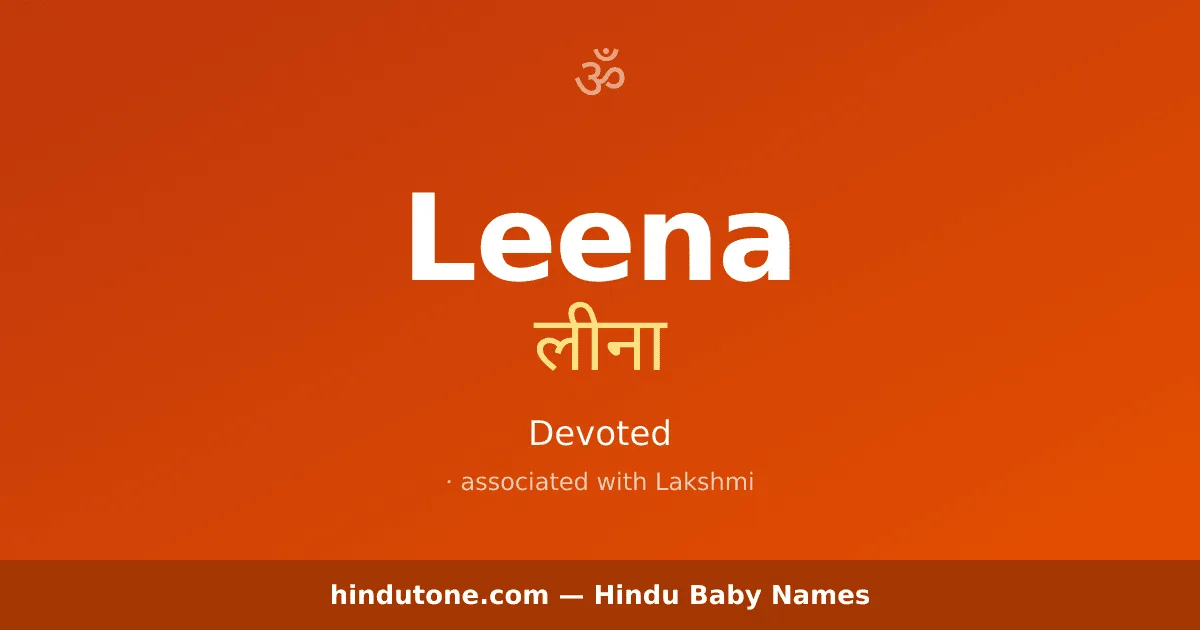 Leena — Hindu Girl Names with L