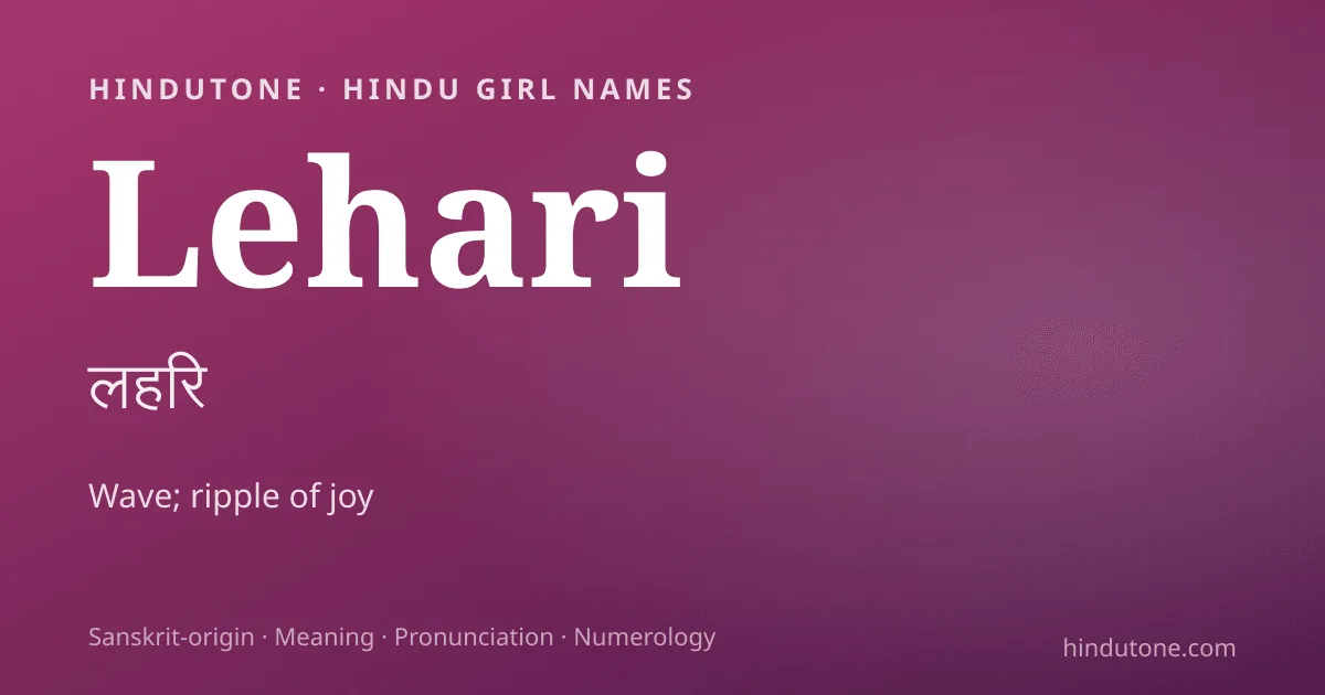 Lehari — Hindu Girl Names with L