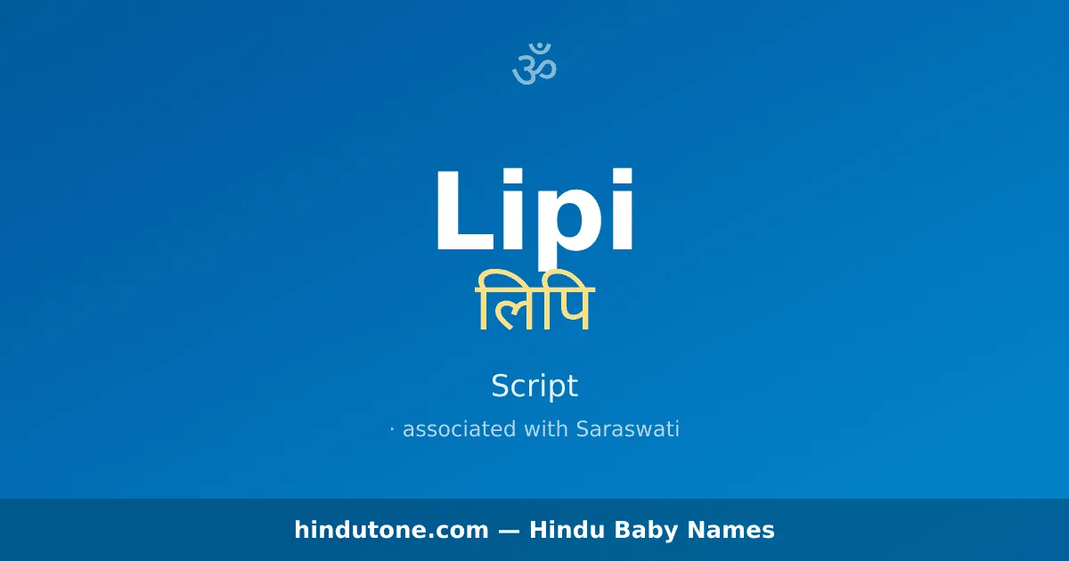 Lipi — Hindu Girl Names with L