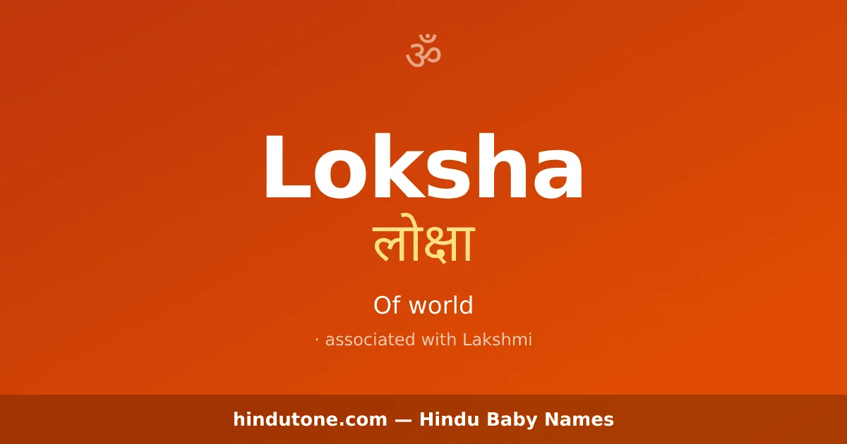 Loksha — Hindu Girl Names with L