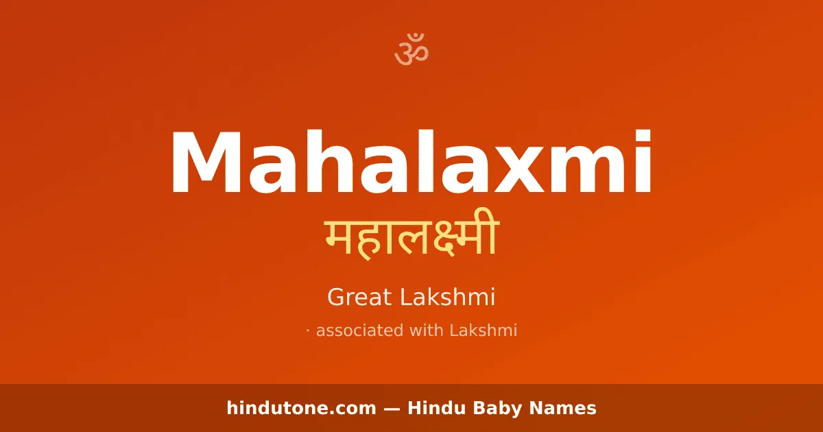 Mahalaxmi — Hindu Girl Names with M