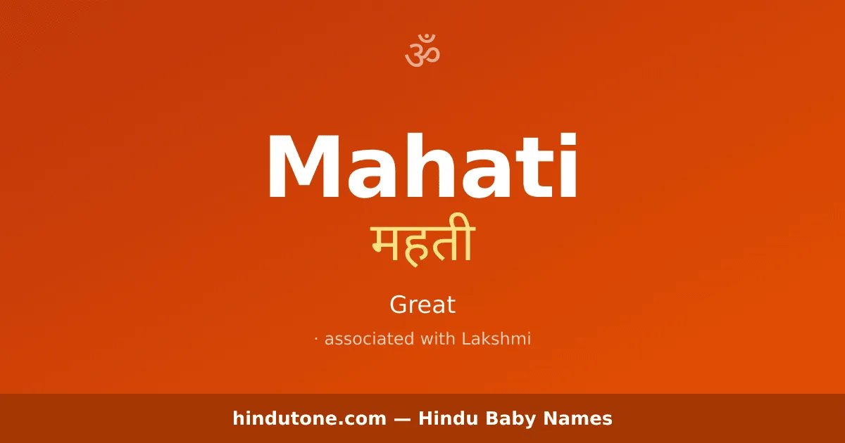 Mahati — Hindu Girl Names with M