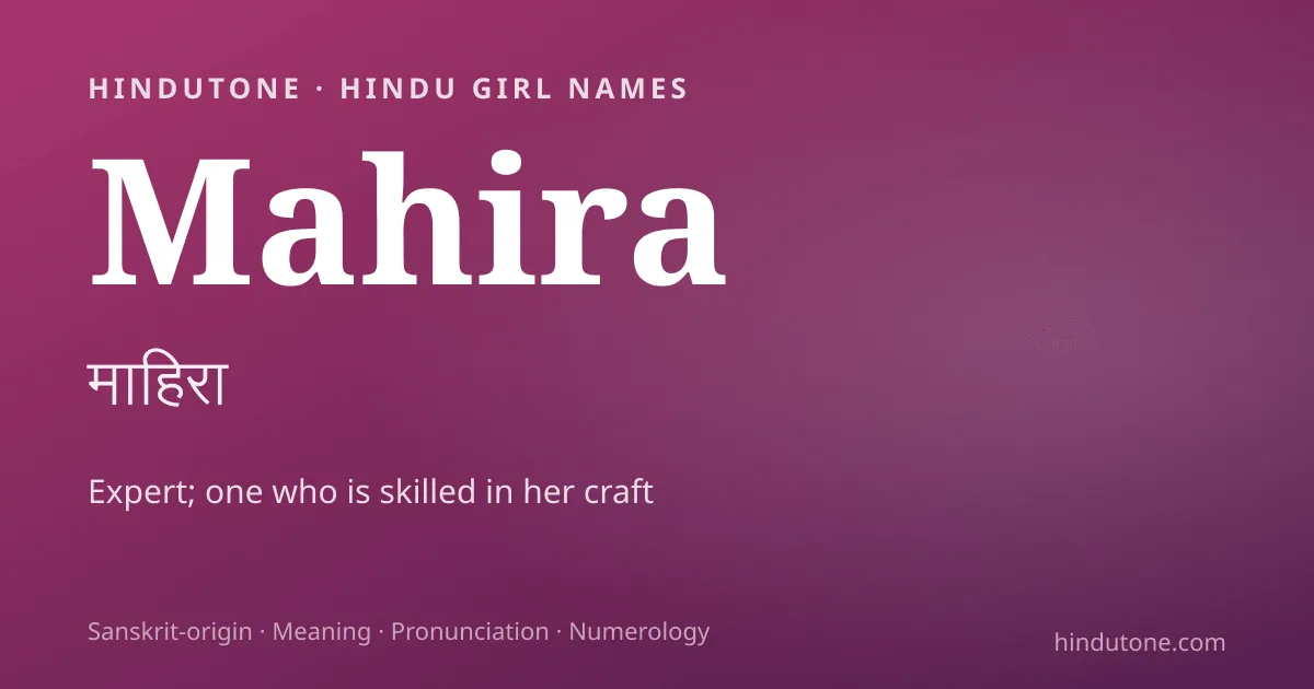 Mahira — Hindu Girl Names with M
