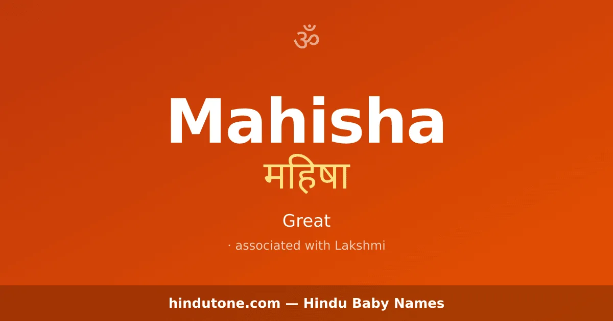Mahisha — Hindu Girl Names with M