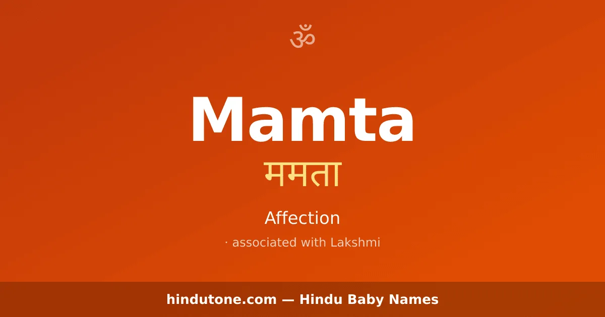 Mamta — Hindu Girl Names with M