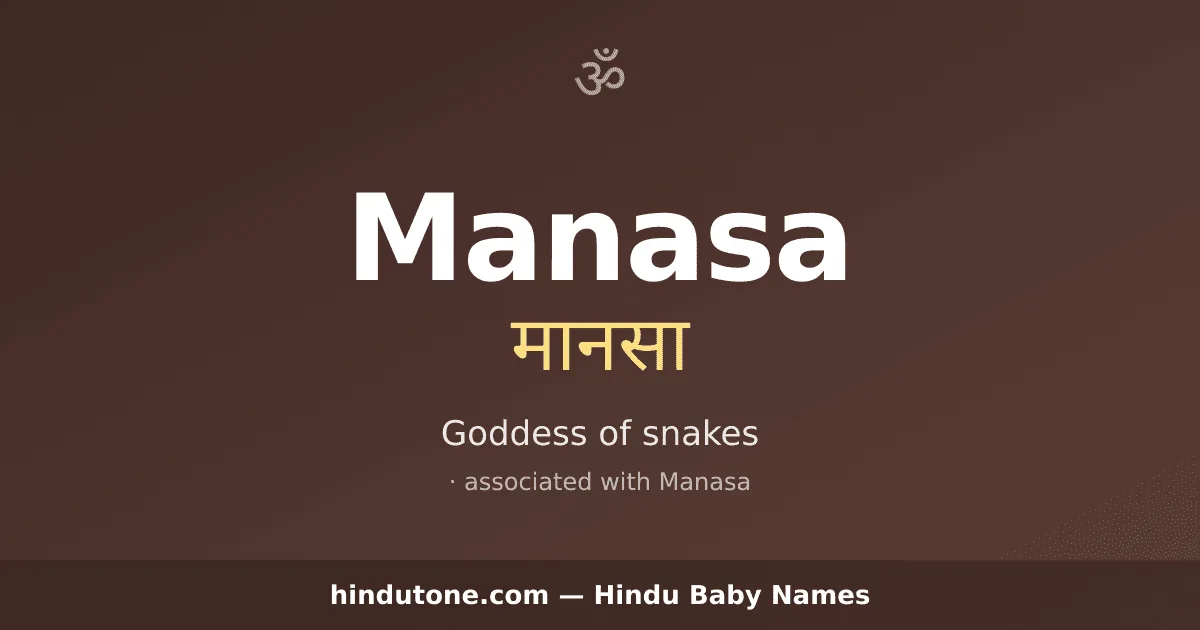 Manasa — Hindu Girl Names with M