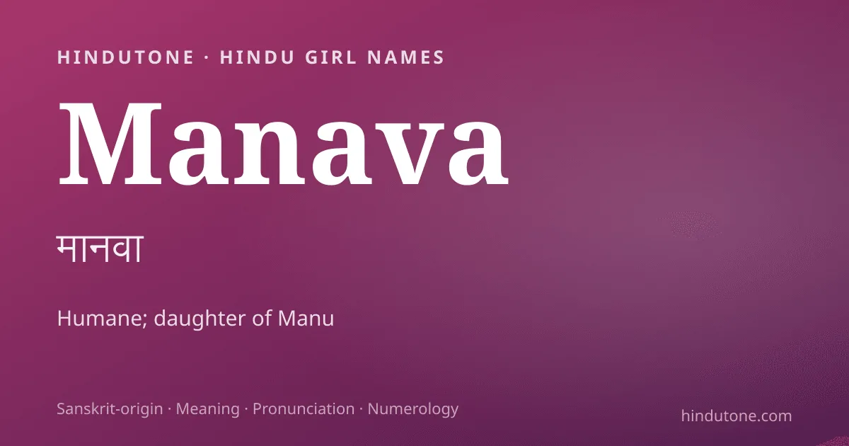 Manava — Hindu Girl Names with M