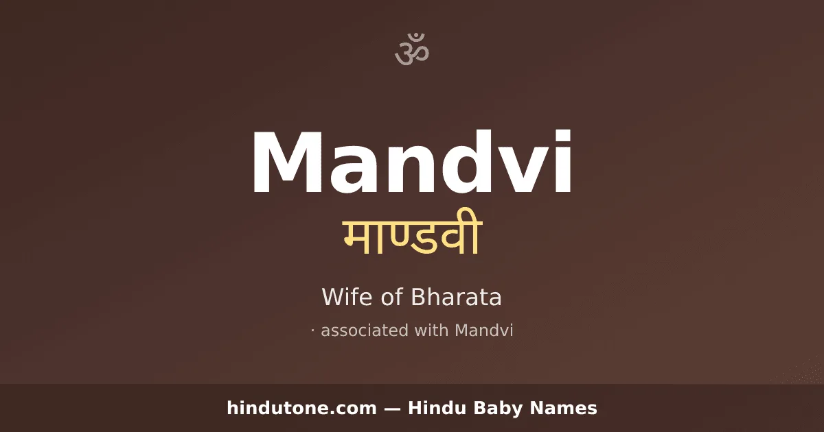 Mandvi — Hindu Girl Names with M