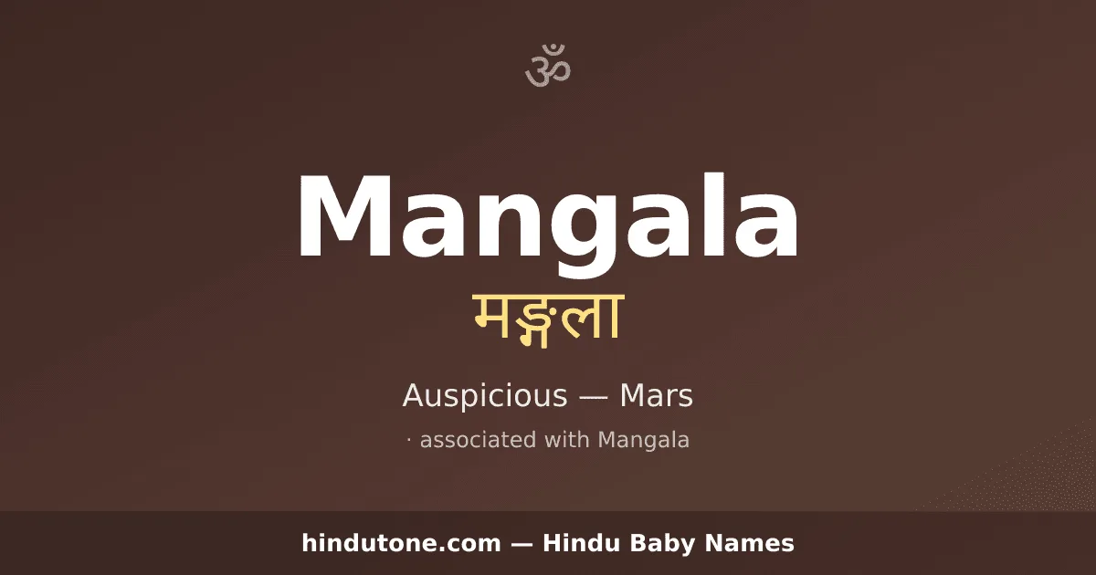 Mangala — Hindu Girl Names with M