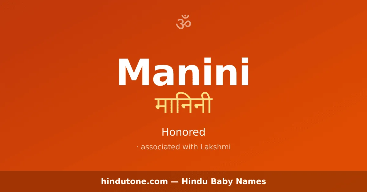 Manini — Hindu Girl Names with M