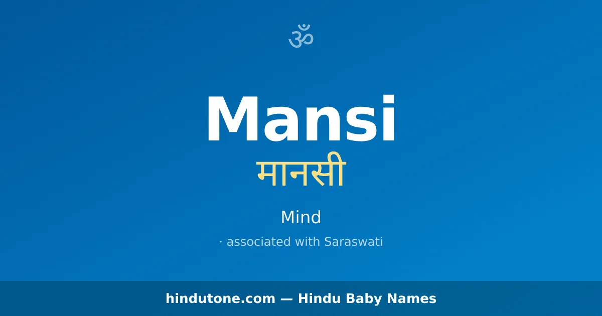 Mansi — Hindu Girl Names with M