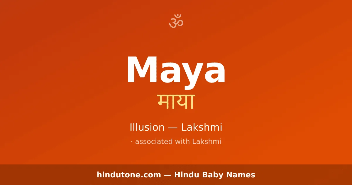 Maya — Hindu Girl Names with M