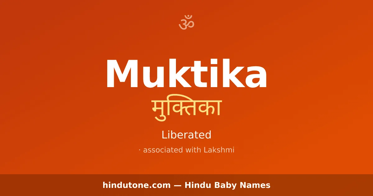 Muktika — Hindu Girl Names with M