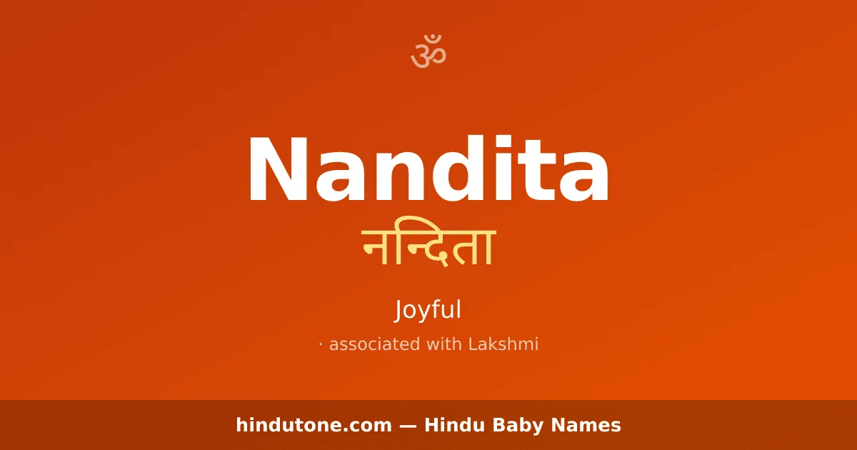 Nandita — Hindu Girl Names with N