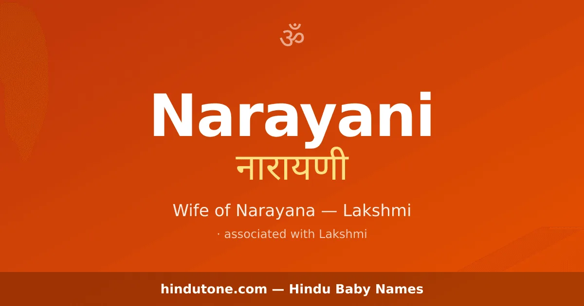 Narayani — Hindu Girl Names with N