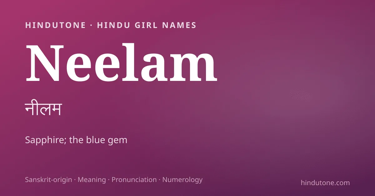 Neelam — Hindu Girl Names with N