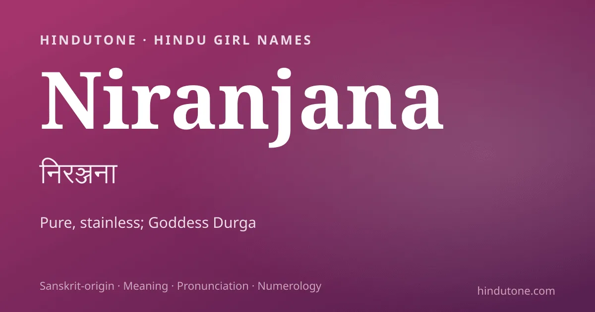 Niranjana — Hindu Girl Names with N