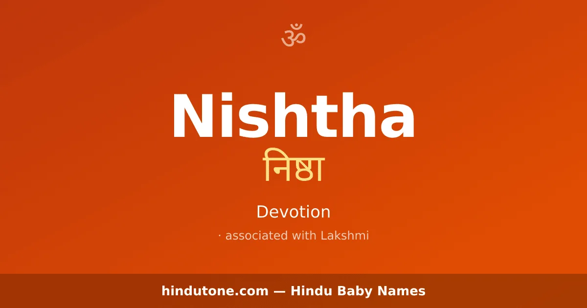 Nishtha — Hindu Girl Names with N