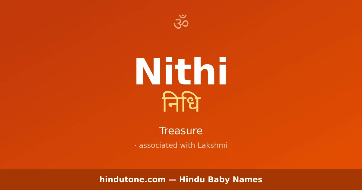 Nithi — Hindu Girl Names with N