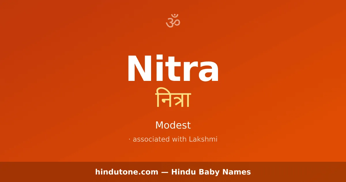 Nitra — Hindu Girl Names with N