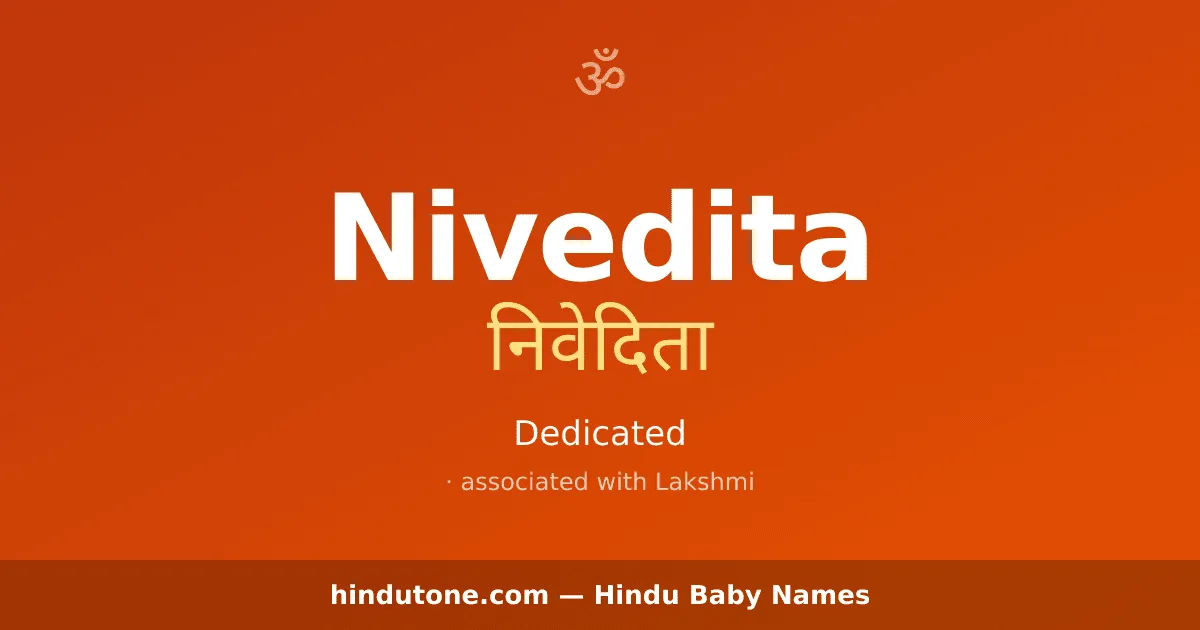 Nivedita — Hindu Girl Names with N
