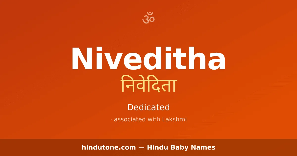Niveditha — Hindu Girl Names with N