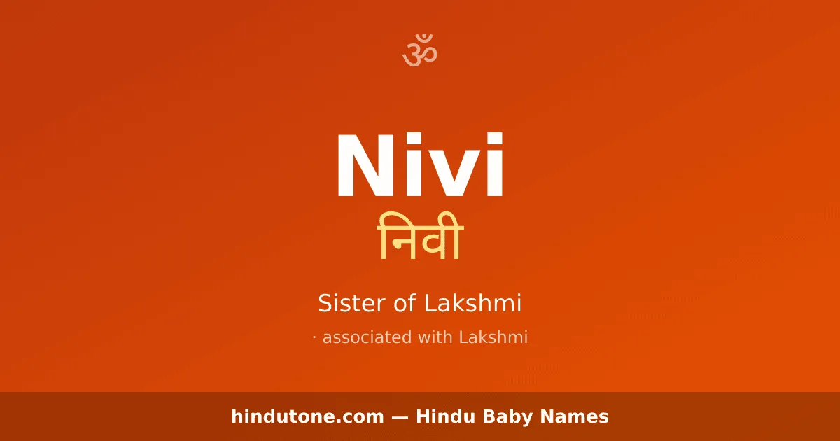 Nivi — Hindu Girl Names with N